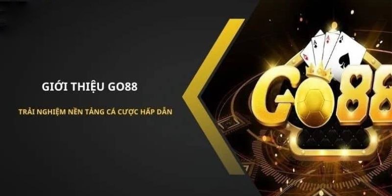 Go88 là một thương hiệu đình đám của năm