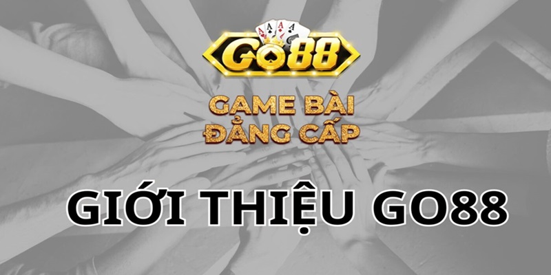 Giới thiệu quá trình phát triển của nhà cái Go88