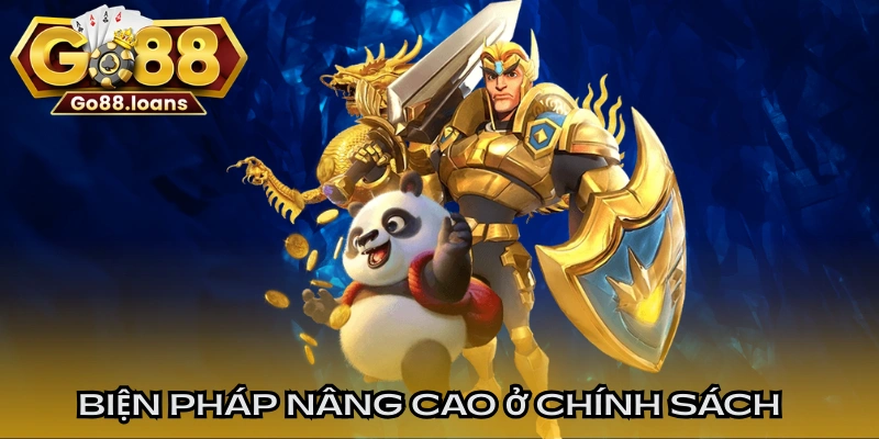 Biện pháp nâng cao ở chính sách chơi có trách nhiệm