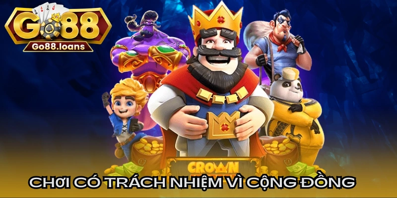 Cam kết chơi có trách nhiệm vì cộng đồng bền vững