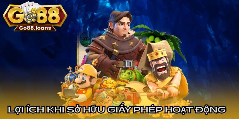 Lợi ích khi sở hữu giấy phép hoạt động hiện nay