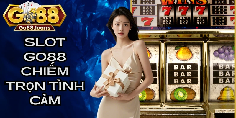Slot chiếm trọn cảm tình khách hàng tại GO88